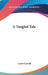A Tangled Tale by Lewis Carroll