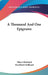 A Thousand And One Epigrams by Elbert Hubbard, Fra Elbert Hubbard