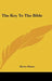 The Key To The Bible by Harry Waton