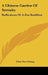 A Chinese Garden Of Serenity: Reflections Of A Zen Buddhist by Chao Tze-Chiang
