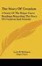 The Story Of Creation: A Study Of The Edgar Cayce Readings Regarding The Story Of Creation And Genesis by Lytle W. Robinson, Edgar Cayce