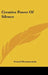 Creative Power Of Silence by Swami Paramananda