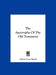 The Apocrypha Of The Old Testament by Edwin Cone Bissell