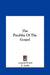 The Parables Of The Gospel by Leopold Fonck, E. Leahy, George O'Neill