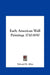 Early American Wall Paintings 1710-1850 by Edward B. Allen