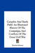 Campfire And Battle Field: An Illustrated History Of The Campaigns And Conflicts Of The Great Civil War by Rossiter Johnson