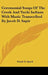 Ceremonial Songs Of The Creek And Yuchi Indians With Music Transcribed By Jacob D. Sapir by Frank G. Speck