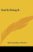 God Is Doing It by Wentworth Byron Winslow