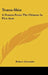 Teaou-Shin: A Drama from the Chinese in Five Acts by Robert Alexander