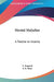 Mental Maladies: A Treatise on Insanity by E. Esquirol, E. K. Hunt