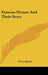 Famous Hymns And Their Story by W. G. Polack