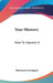 Your Memory: How To Improve It by Hereward Carrington