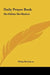 Daily Prayer Book: Ha-Siddur Ha-Shalem by Philip Birnbaum