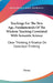 Teachings For The New Age, Fundamentals Of The Wisdom Teaching Correlated With Semantic Science: Clear Thinking, A Treatise On Conscious Thinking by Vitvan