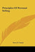 Principles Of Personal Selling by Harry R. Tosdal