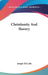 Christianity And Slavery by Joseph McCabe