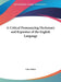 A Critical Pronouncing Dictionary and Expositor of the English Language by John Walker