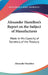 Alexander Hamilton's Report on the Subject of Manufactures: Made in His Capacity of Secretary of the Treasury by Alexander Hamilton