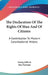 The Declaration Of The Rights Of Man And Of Citizens: A Contribution To Modern Constitutional History by Georg Jellinek, Max Farrand