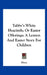 Tabby's White Hyacinth; Or Easter Offerings: A Lenten and Easter Story for Children by Minn