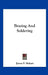 Brazing And Soldering by James F. Hobart