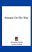 Sonnets on the War by Alexander Captain Smith, Sydney Dobell