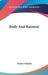 Body And Raiment by Eunice Tietjens