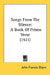 Songs From The Silence: A Book Of Prison Verse (1921) by John Francis Glynn
