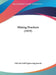 Mining Practices (1919) by Editorial Staff Engineering Journal