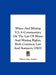 Mines And Mining V2: A Commentary On The Law Of Mines And Mining Rights, Both Common Law And Statutory (1902) by Wilson Isaac Snyder