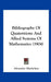 Bibliography Of Quaternions And Allied Systems Of Mathematics (1904) by Alexander MacFarlane