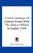A Select Catalogue of German Books: With the Subject of Each in English (1789) by And Cooke Prince and Cooke, Prince and Cooke