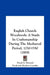English Church Woodwork: A Study In Craftsmanship During The Mediaeval Period, 1250-1550 (1919) by Frank E. Howard, Frederick Herbert Crossley
