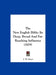 The New English Bible: Its Deep, Broad and Far-Reaching Influence (1879) by J. W. Keyes