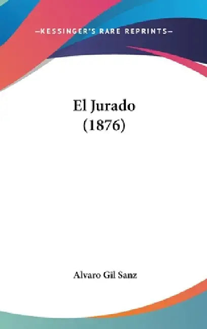 El Jurado (1876) by Alvaro Gil Sanz