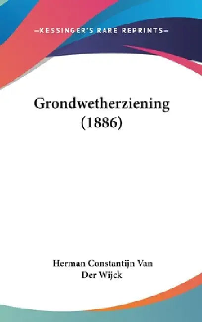 Grondwetherziening (1886) by Herman Constantijn Van Der Wijck