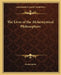The Lives of the Alchemystical Philosophers by Anonymous