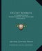 Occult Sciences: A Compendium of Transcendental Doctrine and Experiment by Arthur Edward Waite