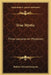 True Mystic: Three Lectures on Mysticism by Holden Edward Sampson