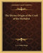 The Divine Origin of the Craft of the Herbalist by E. A. Wallis Budge