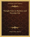Thought-Force in Business and Everyday Life by William Walker Atkinson
