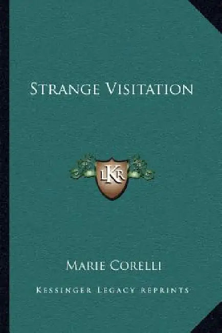 Strange Visitation by Marie Corelli