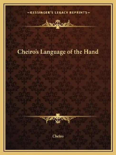 Cheiro's Language of the Hand by Cheiro