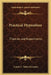 Practical Hypnotism: Theories and Experiments by Comte C. Saint-Germain