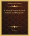A Practical Treatise of Astral Medicine and Therapeutics by M. Duz