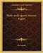 Myths and Legends Ancient Egypt by Lewis Spence