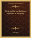 The Scientific and Religious Mysteries of Antiquity by John Yarker