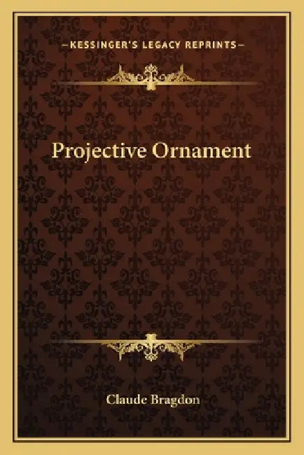 Projective Ornament by Claude Fayette Bragdon