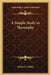 A Simple Study in Theosophy by Michael J. Whitty