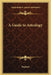 A Guide to Astrology by Raphael